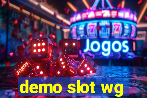 demo slot wg